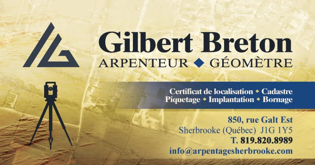 Gilbert Breton arpenteur-géomètre à Sherbrooke