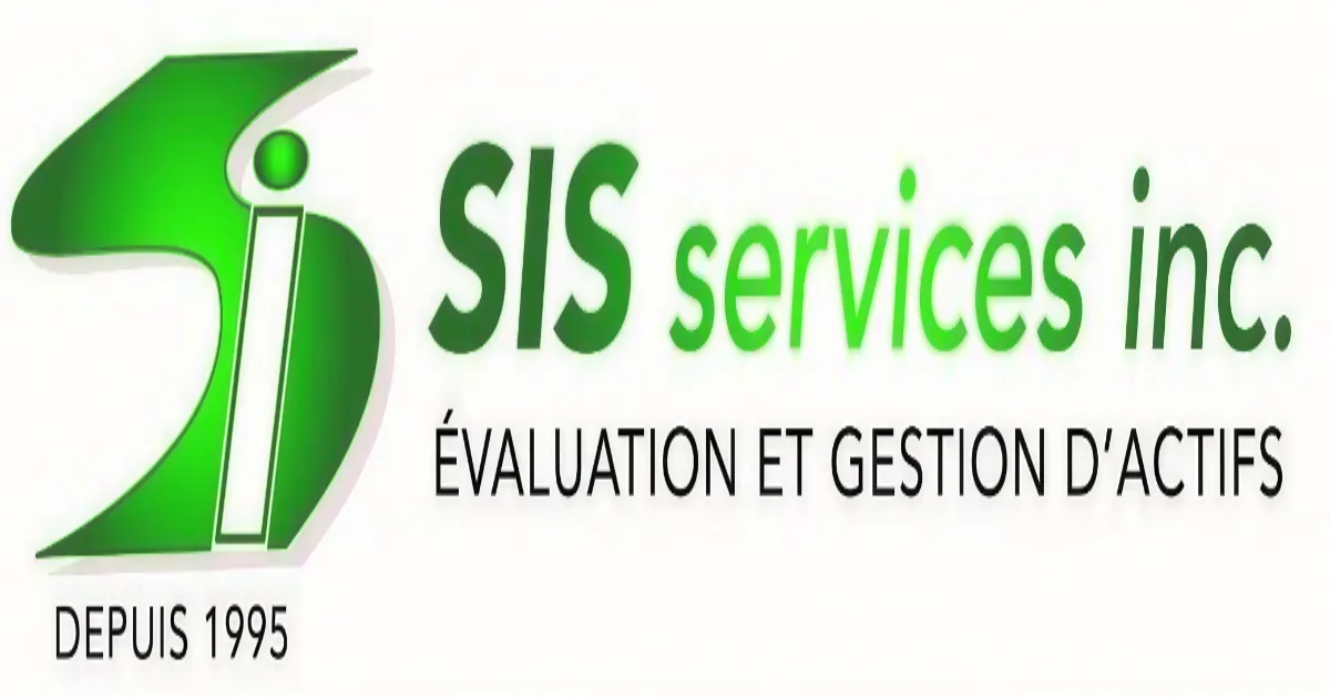 SIS Services Inc. Évaluation et gestion d actifs au Québec