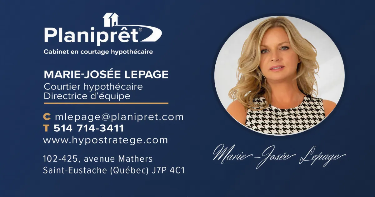 Marie-Josée Lepage courtière hypothécaire de confiance à Saint-Eustache et Laval | Planiprêt
