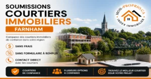 Soumissions courtiers immobiliers à Farnham