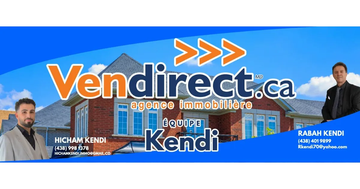 Courtier immobilier à taux réduit à Montréal | Équipe Kendi, Vendirect